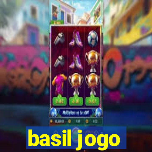 basil jogo