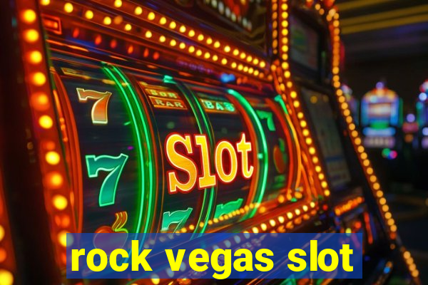 rock vegas slot