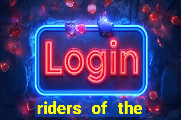 riders of the storm slot