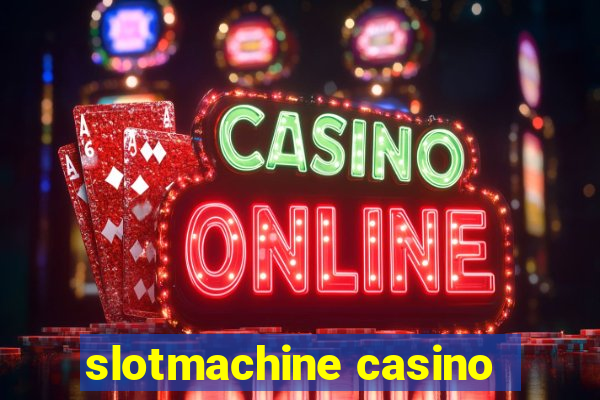 slotmachine casino