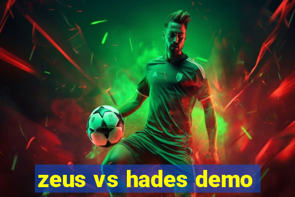 zeus vs hades demo