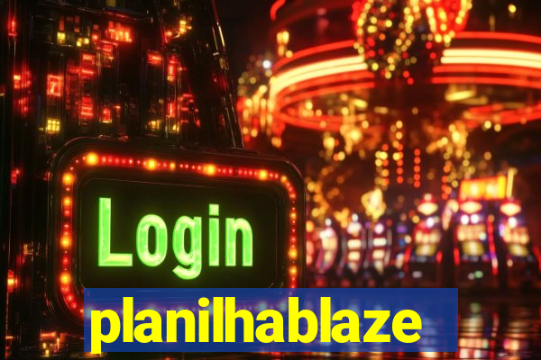 planilhablaze