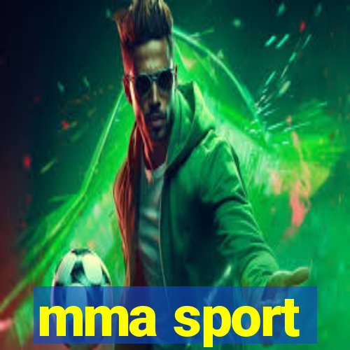 mma sport