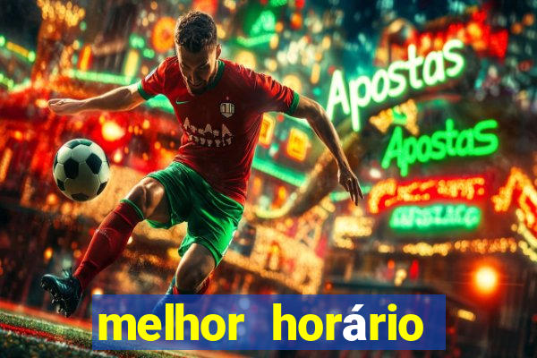 melhor horário para jogar fortune ox à noite