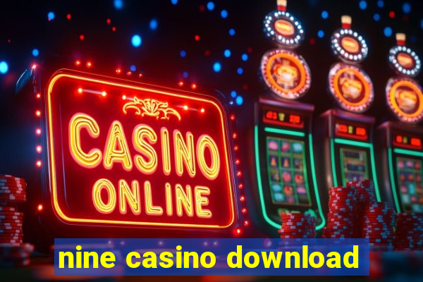 nine casino download