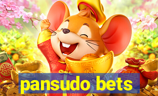 pansudo bets