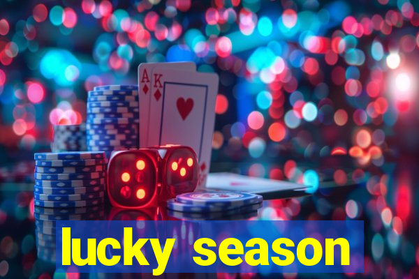 lucky season