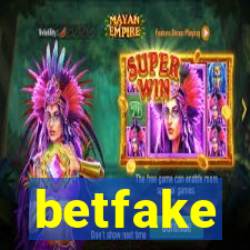 betfake