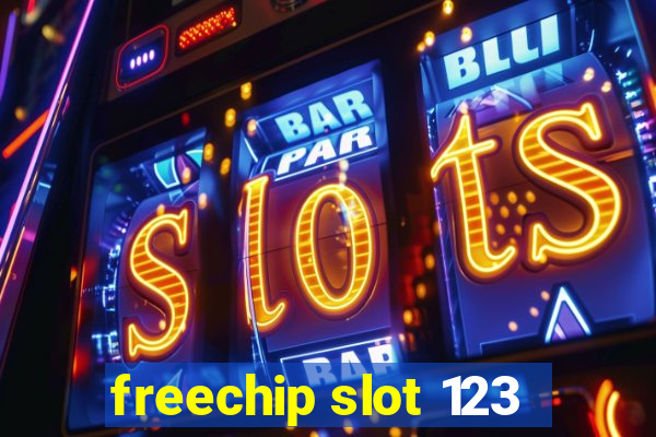 freechip slot 123