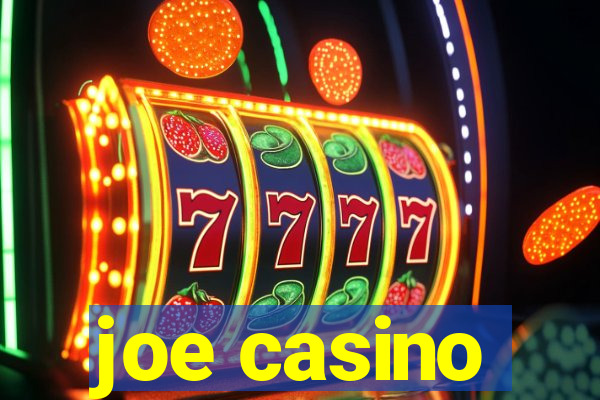 joe casino