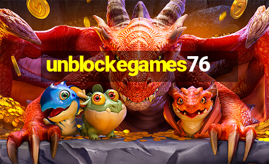 unblockegames76