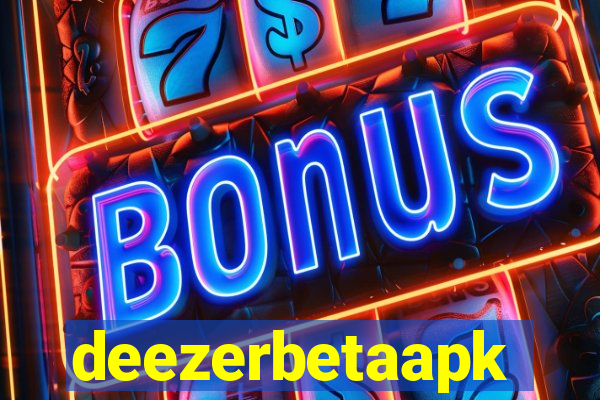 deezerbetaapk