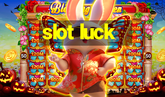 slot luck