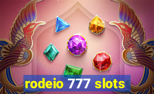 rodeio 777 slots