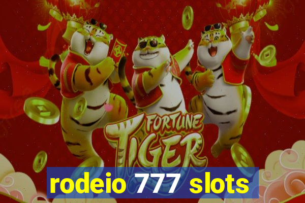 rodeio 777 slots