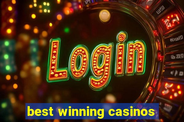 best winning casinos