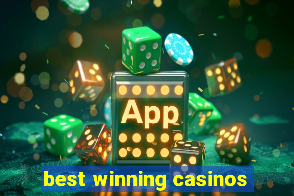 best winning casinos