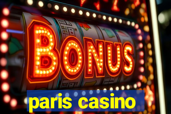 paris casino