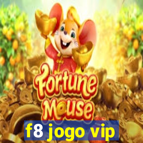 f8 jogo vip