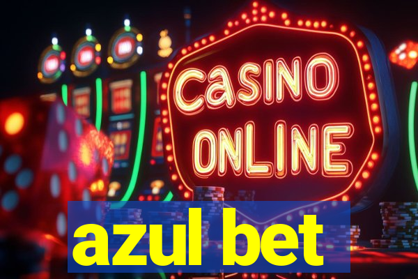 azul bet