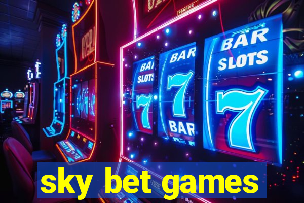 sky bet games