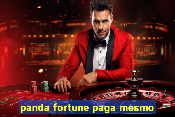 panda fortune paga mesmo