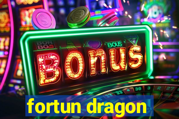 fortun dragon