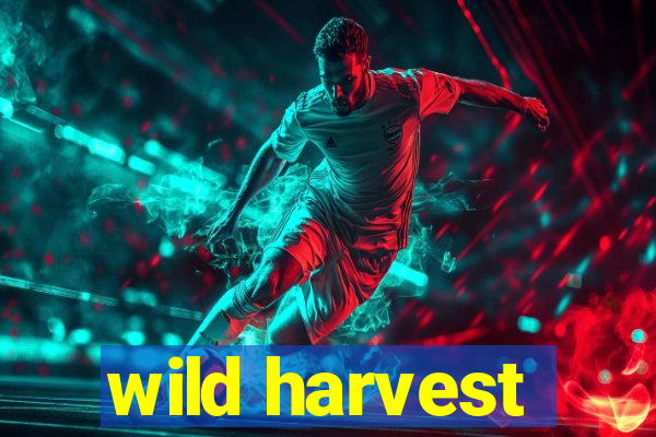 wild harvest