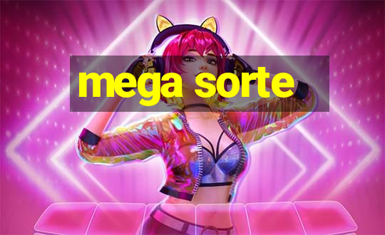 mega sorte