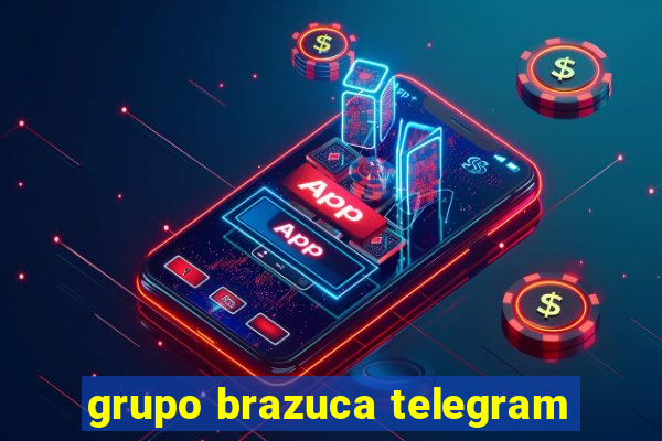 grupo brazuca telegram