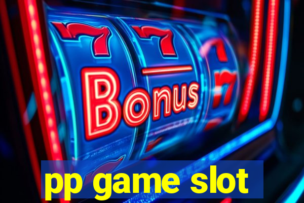 pp game slot