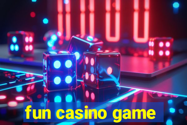 fun casino game