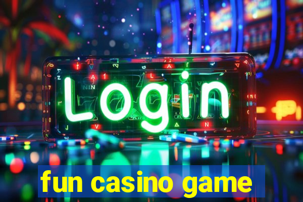 fun casino game