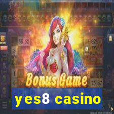 yes8 casino