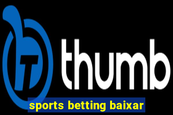 sports betting baixar