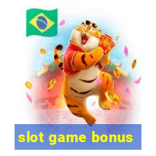 slot game bonus