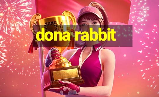 dona rabbit