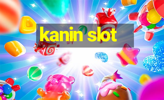 kanin slot