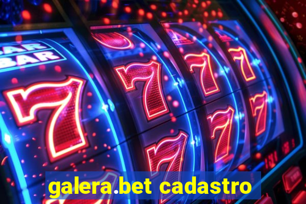 galera.bet cadastro