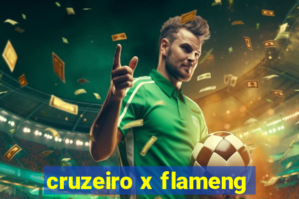 cruzeiro x flameng