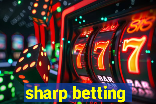 sharp betting