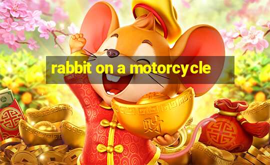 rabbit on a motorcycle