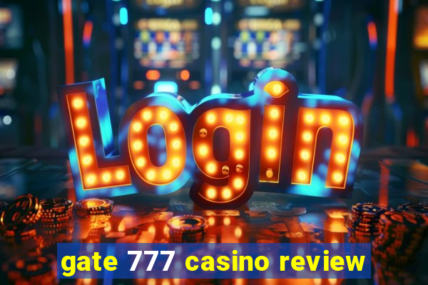 gate 777 casino review