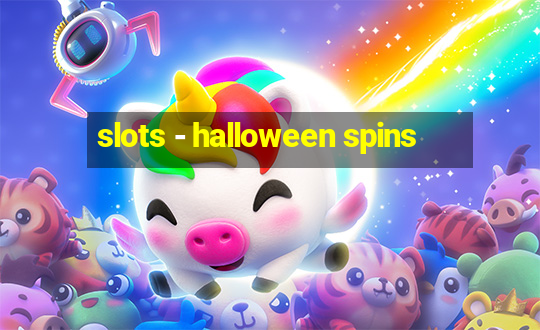 slots - halloween spins