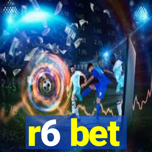 r6 bet