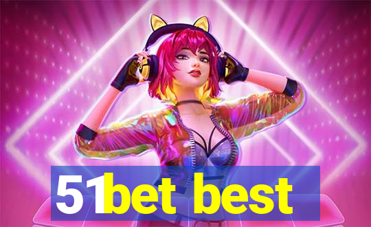 51bet best