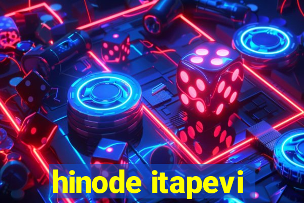 hinode itapevi