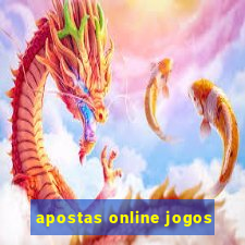 apostas online jogos