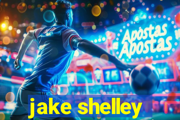 jake shelley