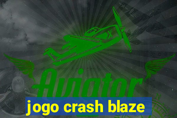 jogo crash blaze